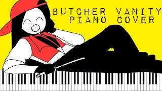 BUTCHER VANITY - FLAVOR FOLEY ft. YI XI (PIANO COVER/ARRANGEMENT)
