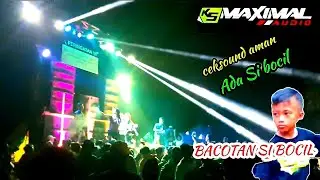 Bocil Adu Bacot ala sumbersewu Di Ceksound K5 MAXIMAL Baran ngingit-keseruan