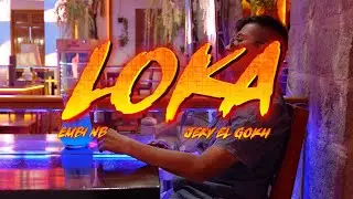 LOKA🔥❌ Jery el Goku ft Embi nb