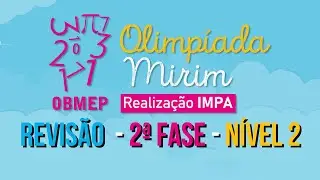 2&ordf; FASE OBMEP MIRIM 2025 N&Iacute;VEL 2 - QUEST&Otilde;ES PARA A PROVA DA OBMEP MIRIM 2025