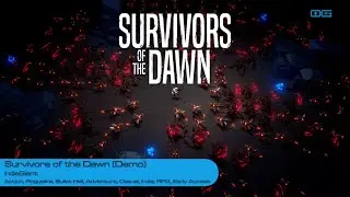 Survivors of the Dawn: Battling the Hordes in Space (Demo Gameplay)