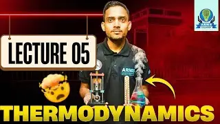 Thermodynamics | Lec 05 | Class 11 NEET Chemistry | AK Sir | Concept Boost