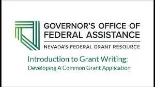 Introduction to Grant Writing:  Developing Your Common Grant Application