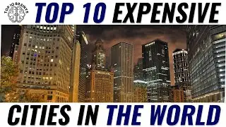 Top 10 expensive cities in the World (2021) l Top 10 Brainys
