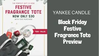 Yankee Candle Black Friday Deal - Festive Fragrance Tote Preview