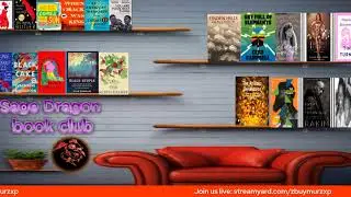Two Dynamic books by Latin men authors--The Sage Dragon book club here Sat. 11am