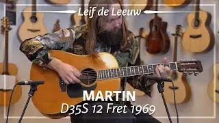 Martin D35S 12 Fret Brazilian 1969 played by Leif de Leeuw | Demo