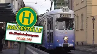 Haltestelle - Straßenbahnmagazin | Ausgabe 260