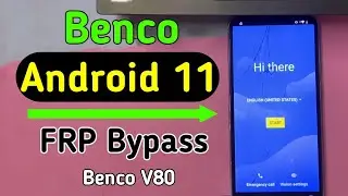 Benco FRP Bypass Android 11 Without PC 2026 | Benco V80 Google Account Bypass