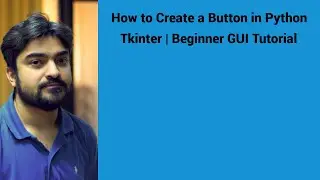 How to Create a Button in Python Tkinter | Beginner GUI Tutorial