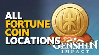 All Fortune Coin Locations Genshin Impact