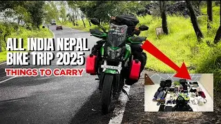 Ultimate Packing List for All India-Nepal Bike Trip| Kerala to Ladakh Ride 2025
