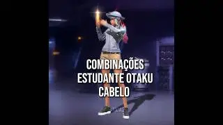 ESTUDANTE OTAKU CABELO #combina&ccedil;&otilde;esfemininas #freefire #freefireskin #combina&ccedil;&otilde;es #garenafreefire