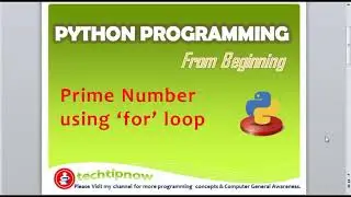 Program to check prime no , how to find prime no in python