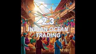 2.3: Indian Ocean Trading