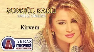 Songül Karlı - Kirvem