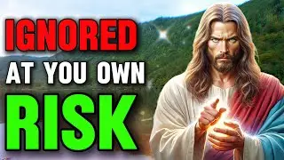 🛑 IGNORE AT YOUR OWN RISK || PROPHETIC WORD || God Message today || #god #godmsg #prayer #yt #loa
