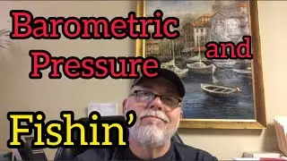 Barometric pressure and fishing