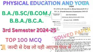 Physical Education And Yoga (2024-25) Co-Curricular 3rd|4th Semester