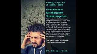 Mit digitalem Stress umgehen - Dr. Markus Felder