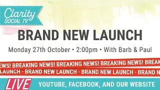 Clarity Social TV - Monday 27th October 2025 - 2pm