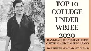 TOP 10 college under wbjee 2020 | Wbjee cutoff | fees & placement | Rank vs Marks vs College|