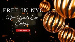 NYC's FREE New Year's Eve Events (CHEAPEST Ways To Celebrate)