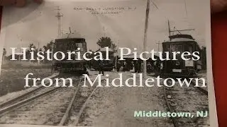 Historical Pictures of Middletown, NJ