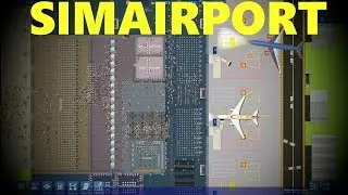 SimAirport Episode 1: A New Beginning!