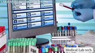 Laboratory Information System (LIS)