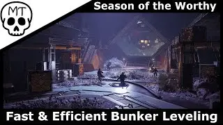 Fast & Efficient Seraph Bunker Upgrading | Destiny 2 Season of the Worthy