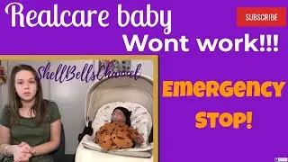 Realcare Baby not working - Emergency stop.