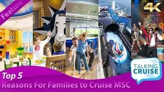 Пять главных причин, почему круизы MSC отлично подходят для семейного отдыха