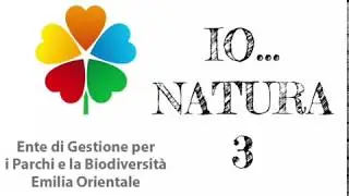 Ente Parchi Emilia Orientale - Io Natura ep. 3