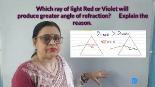 Which light will refract more Red or Violet, while passing through prism?|Why?| @Digitalgeneration