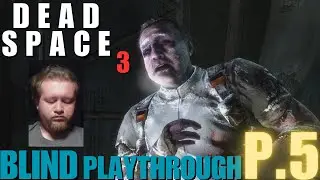 NOOO BUCKELL!!! (Dead Space 3 Blind Playthrough Part 5)