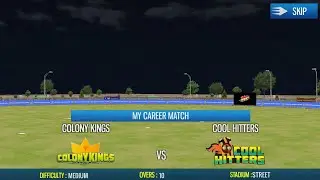 WCB Cricket Career Match 2 | Wcb | Gameplay |  Colony Kings Vs Cool Hitters