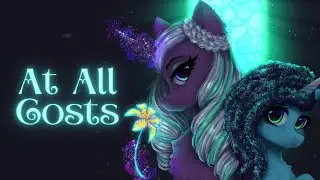 At All Costs Disney Wish/MLP G5