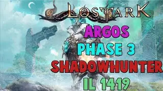 [Lost Ark] Argos Phase 3 | 1419 IL DEMONIC IMPULSE SHADOWHUNTER