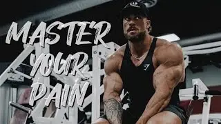 MASTER YOUR PAIN CHRIS' BUMSTEAD l Gym Motivation video