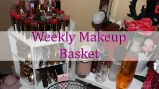 Weekly Makeup Basket (8/7/16)| Niecey W Beauty