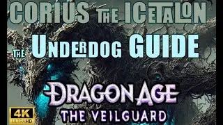 Dragon Age: The Veilguard Boss Guide | Mastering Corius the Icetalon Fight on Underdog Difficulty