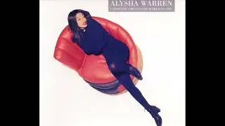 Alysha Warren -  I Thought I Meant The World To You .