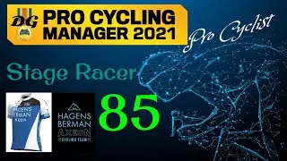 PCM21 Stage Racer - Ep 85 - Series Finale