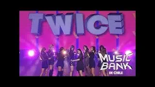 TWICE - FULL CONCERT | Music Bank Chile 2018.03.23