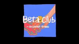 [가사해석] Shimmertraps - beta club