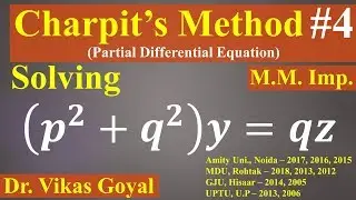 Charpit's Method #4 For Non Linear Partial Differential Equations (M.M.Imp.) | Numerical Problem