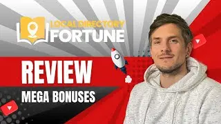 Local Directory Fortune Review + 4 Bonuses To Make It Work FASTER!