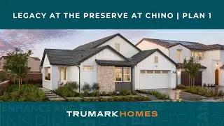 Legacy at The Preserve at Chino by Trumark Homes in Chino, CA | Plan 1