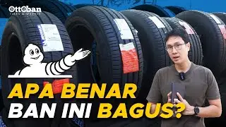 JANGAN GANTI BAN MOBIL SEBELUM NONTON VIDEO INI! APA BENAR BAN MICHELIN BAGUS?